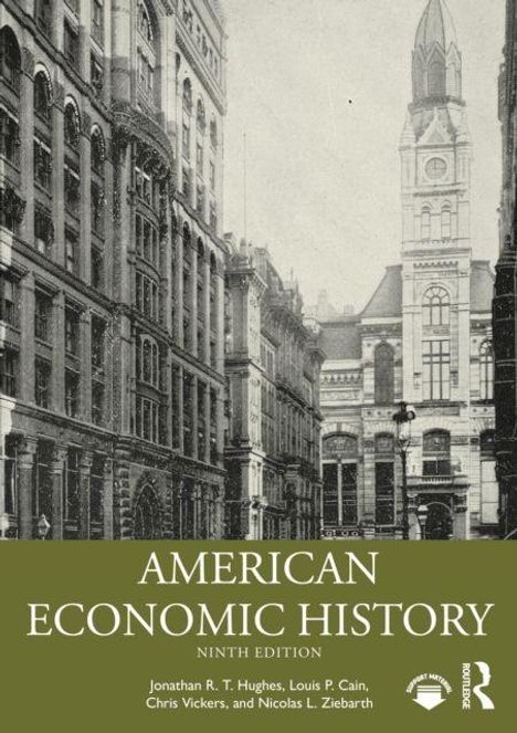 „American Economic History, Ninth Edition“ von Jonathan R. T. Hughes und anderen. Historische Stadtansicht mit hohen Gebäuden.