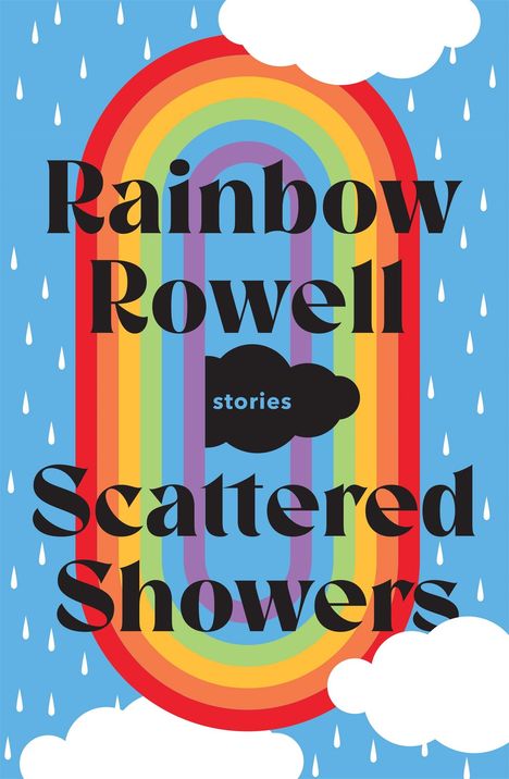 Rainbow Rowell: Scattered Showers, Buch