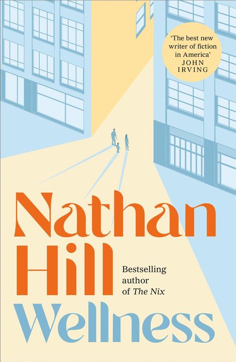 Nathan Hill: Wellness, Buch