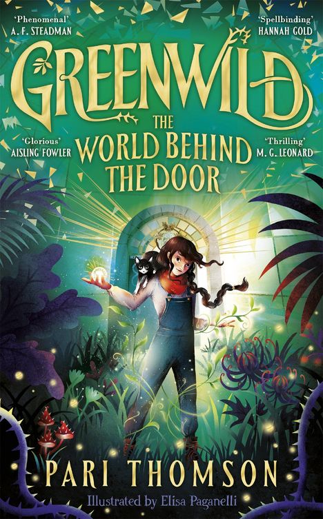 Pari Thomson: Greenwild: The World Behind The Door, Buch