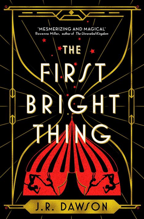 J. R. Dawson: The First Bright Thing, Buch