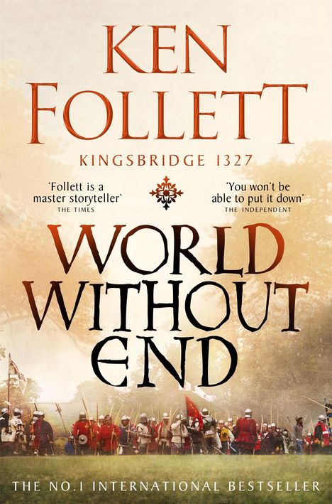 Ken Follett (geb. 1949): World Without End, Buch