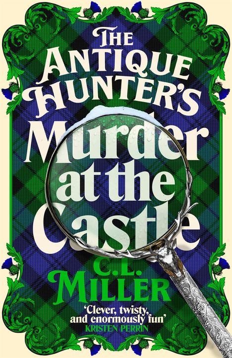 "The Antique Hunter's Murder at the Castle" von C.L. Miller. Grüne und blaue karierte Illustration mit Lupe.