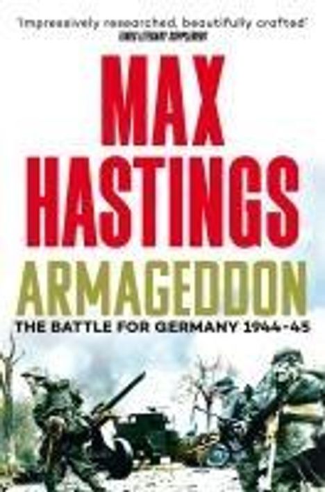 Max Hastings: Armageddon, Buch