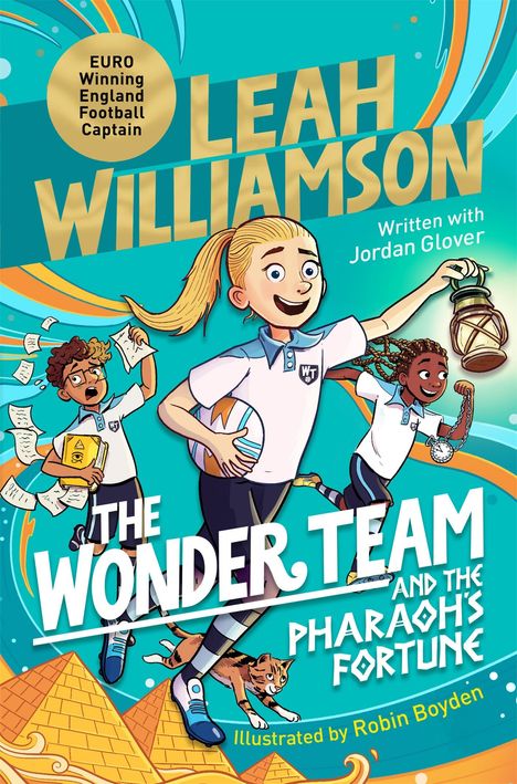 Leah Williamson: The Wonder Team and the Pharaoh's Fortune, Buch