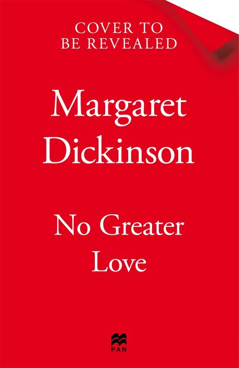 Margaret Dickinson: No Greater Love, Buch