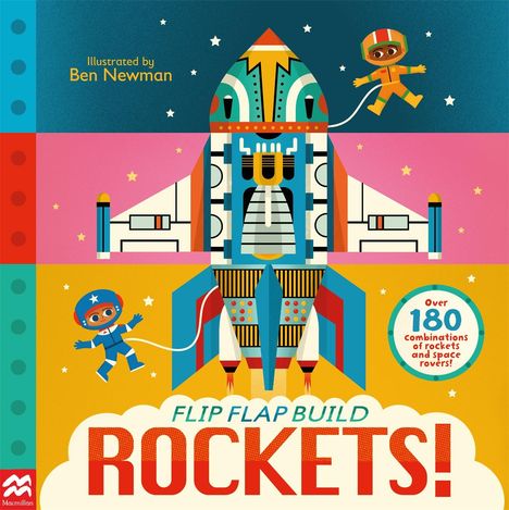 Macmillan Children's Books: Flip, Flap, Build: Rockets, Buch