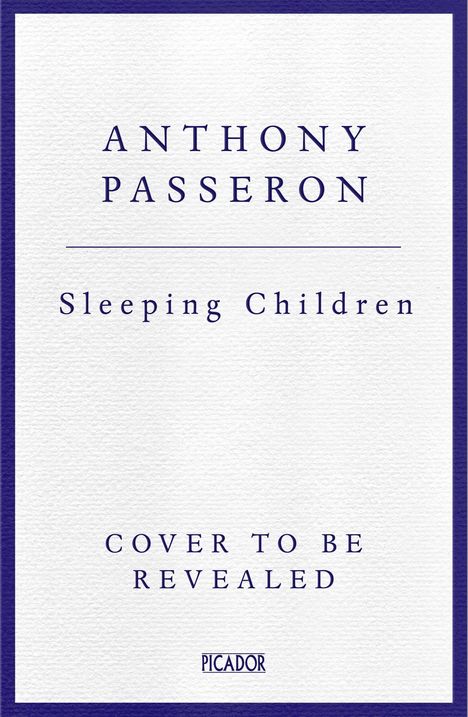 Anthony Passeron: Sleeping Children, Buch