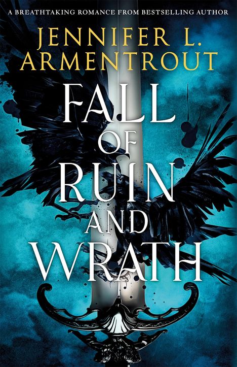 Jennifer L. Armentrout: Fall of Ruin and Wrath, Buch