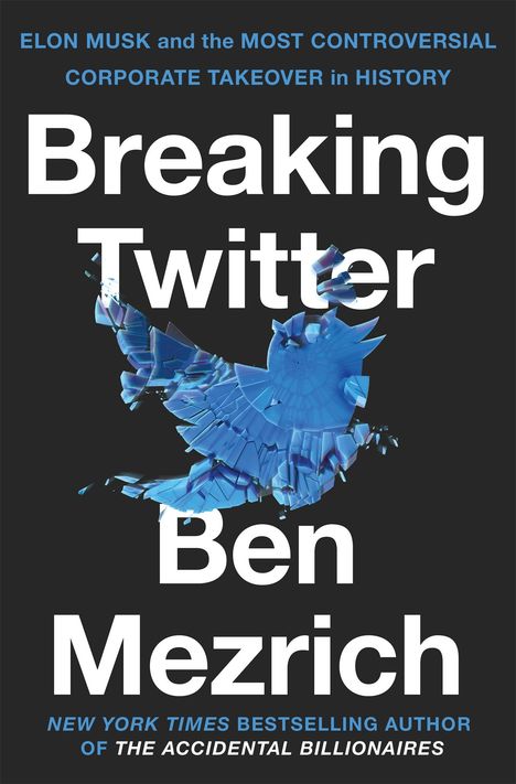 Ben Mezrich: Breaking Twitter, Buch