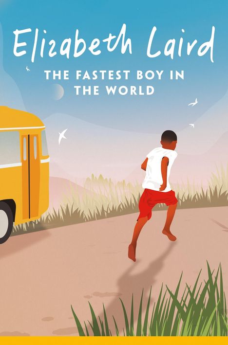 Elizabeth Laird: The Fastest Boy in the World, Buch