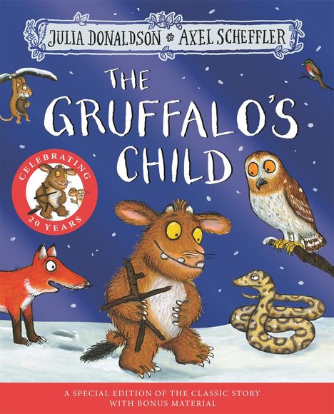 Julia Donaldson: The Gruffalo's Child 20th Anniversary Edition, Buch