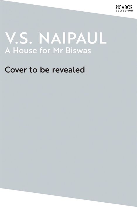V. S. Naipaul: A House for Mr Biswas, Buch