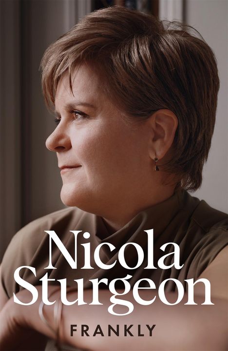 Nicola Sturgeon: Frankly, Buch