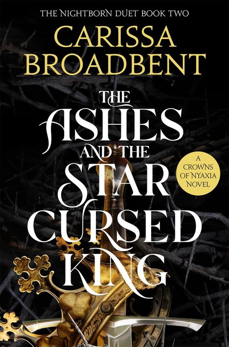 Carissa Broadbent: The Ashes and the Star-Cursed King, Buch