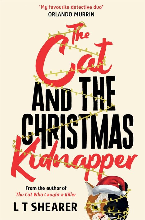 Text: "The Cat and the Christmas Kidnapper" und "Claws, clues and seasonal sleuthing..." Eine Katze mit Weihnachtsmütze.