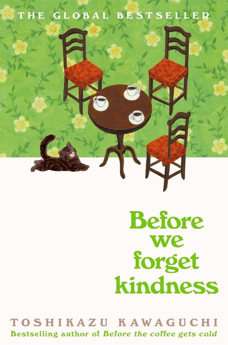 Toshikazu Kawaguchi: Before We Forget Kindness, Buch