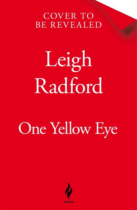 Leigh Radford: One Yellow Eye, Buch