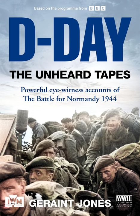 Geraint Jones: D-Day: The Unheard Tapes, Buch