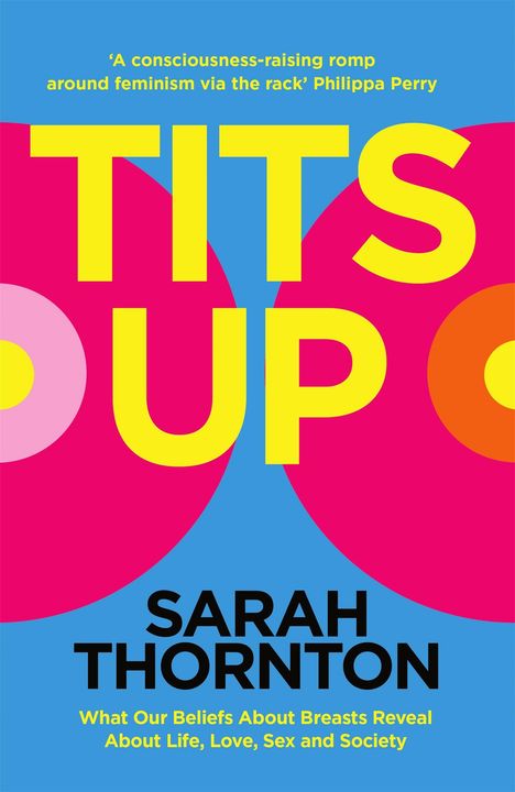 Sarah Thornton: Tits Up, Buch