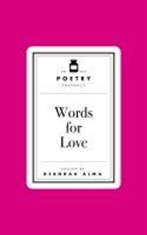 Deborah Alma: Poetry Pharmacy: Words for Love, Buch