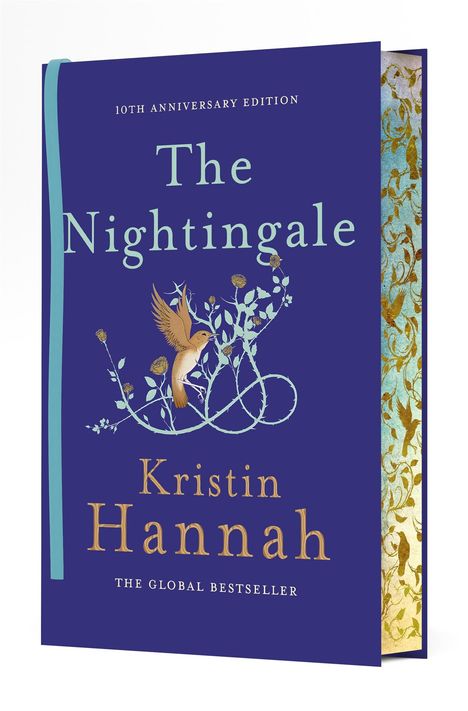 Kristin Hannah: The Nightingale. 10th Anniversary Edition, Buch
