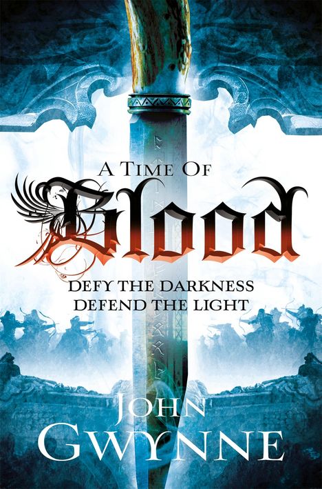 John Gwynne: A Time of Blood, Buch