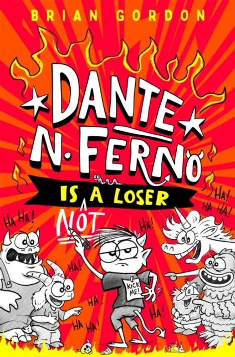 Brian Gordon: Dante N. Ferno is NOT a Loser, Buch