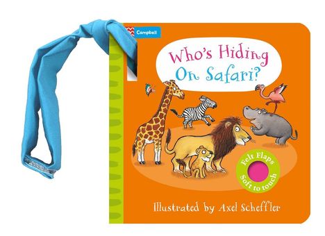 Campbell Books: Who's Hiding on Safari?: A Felt Flaps Buggy Book, Buch