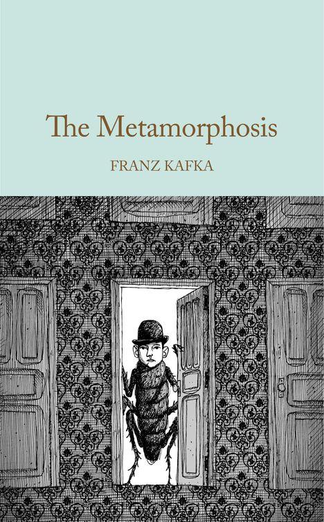 "The Metamorphosis", Franz Kafka. Illustration: Mensch-Insekt-Figur mit Hut in einer Tür, schwarze Muster-Tapete.