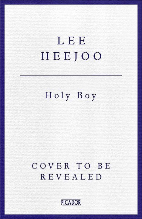 Lee Heejoo: Holy Boy, Buch