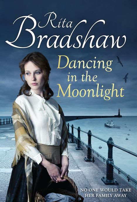 Rita Bradshaw: Dancing in the Moonlight, Buch