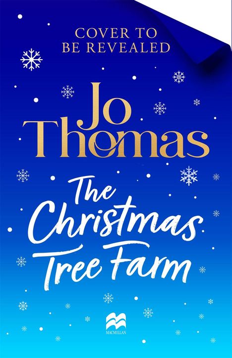 Text: "Cover to be revealed" oben, "Jo Thomas", "The Christmas Tree Farm", Logo unten. Blauer Hintergrund mit Schneeflocken.