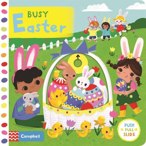 "Busy Easter" und "Push Pull Slide" sind die Texte. Illustration: Kinder mit Hasenohren, Osterkorb voller Eier und Küken.