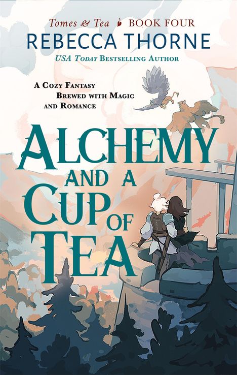 Rebecca Thorne: Alchemy and a Cup of Tea, Buch