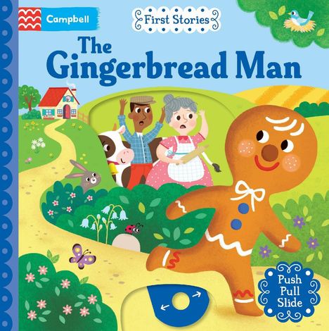Text: "The Gingerbread Man," "Push Pull Slide," "Campbell," "First Stories." Illustration: Lebkuchenmann läuft, verfolgt von Frau und Mann.