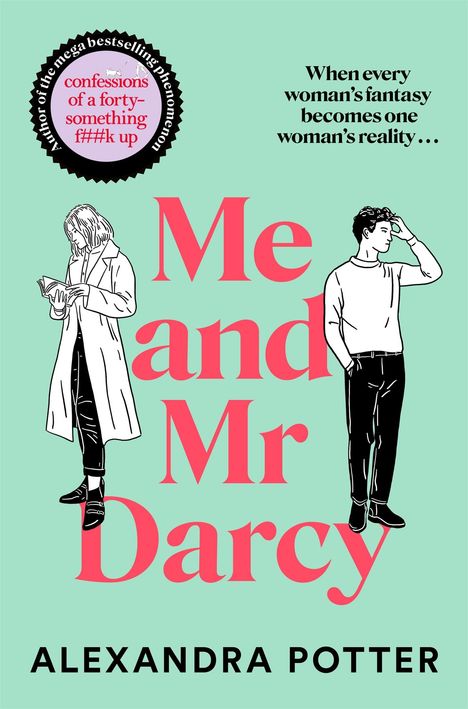 Alexandra Potter: Me and Mr. Darcy, Buch