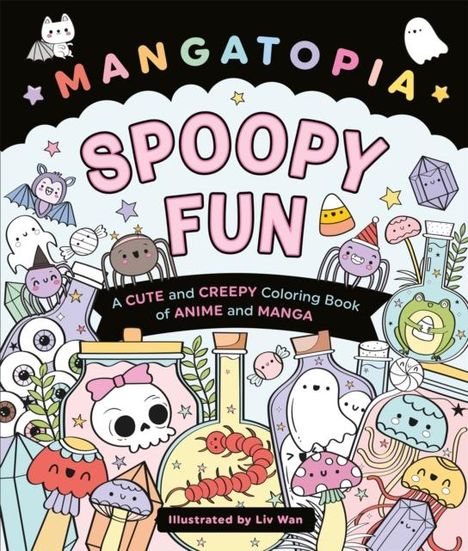 Liv Wan: Mangatopia Spoopy Fun, Buch