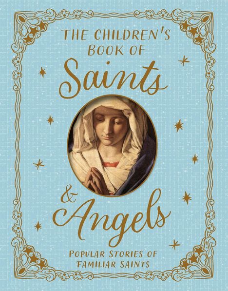 Claire Llewellyn: Saints and Angels, Buch