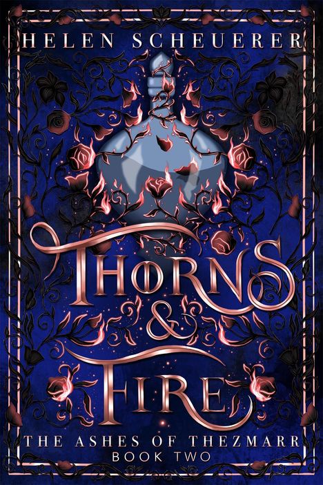 Helen Scheuerer: Thorns & Fire: International sprayed edge edition, Buch