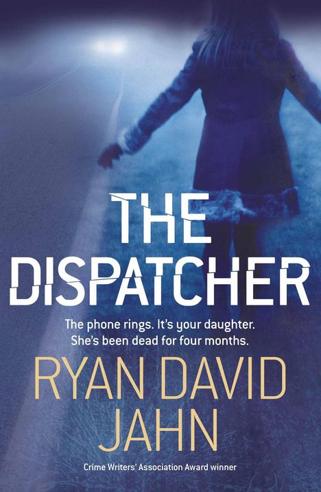 Ryan David Jahn: The Dispatcher, Buch