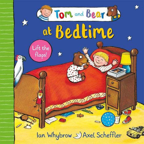 "Tom and Bear at Bedtime", "Lift the flaps!". Ein Junge und ein Teddybär im Bett, umgeben von Spielzeug und einer Lampe.