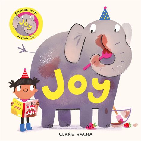 „Joy“ und „Everyone needs Joy in their life!“ Große Illustration eines Elefanten mit Partyhut, Kind liest Kochbuch.