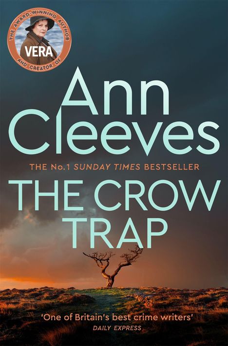 Ann Cleeves, THE CROW TRAP. "One of Britain's best crime writers" DAILY EXPRESS. Ein Baum auf einer Heidelandschaft.