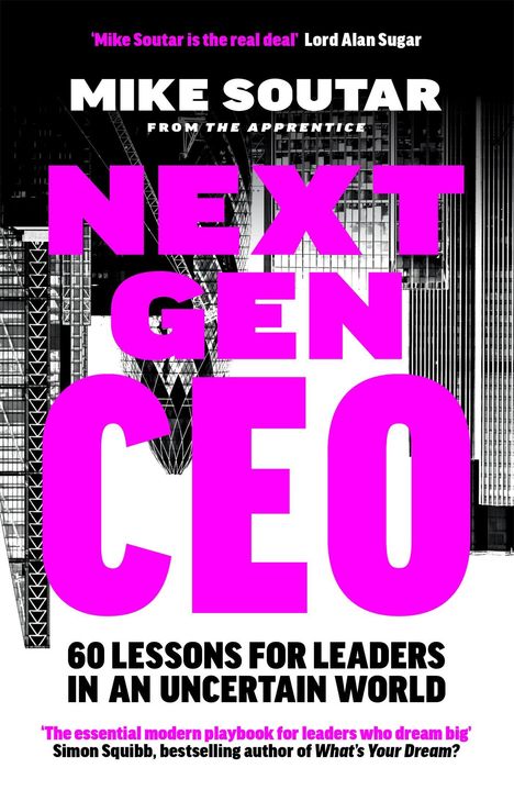 „NEXT GEN CEO“ in großen pinken Buchstaben. Darüber Lob von Alan Sugar. Schwarzer Hintergrund mit Hochhäusern.