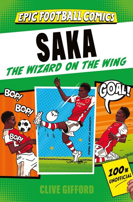"SAKA: THE WIZARD ON THE WING" Comics-Stil. Spieler in rotem Trikot schießt und feiert ein Tor mit "GOAL!"