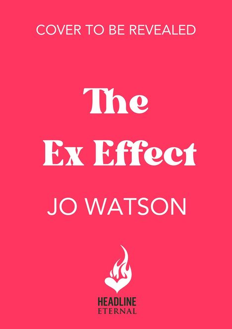 Jo Watson: The Ex Effect, Buch