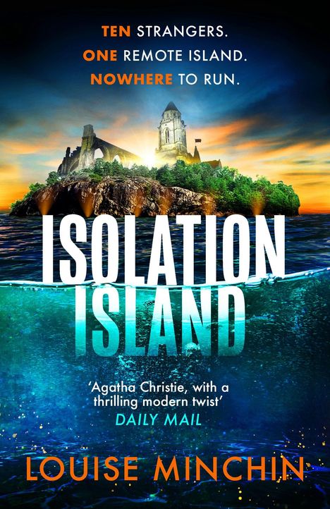 "Isolation Island" in großen Buchstaben, darüber Sätze über Fremde und Flucht, Insel mit Schloss und stürmisches Meer.