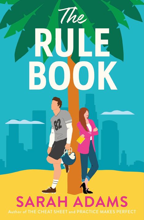 "The Rule Book" von Sarah Adams. Eine Illustration mit Mann im Sportoutfit und Frau im pinken Blazer vor einer Palme.
