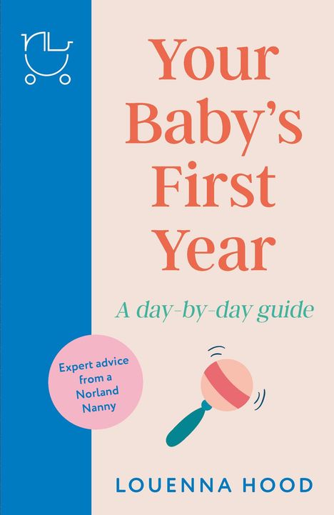 Louenna Hood: Your Baby's First Year, Buch